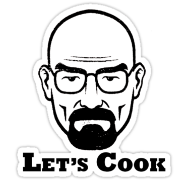 Breaking Bad / Lets Cook Some