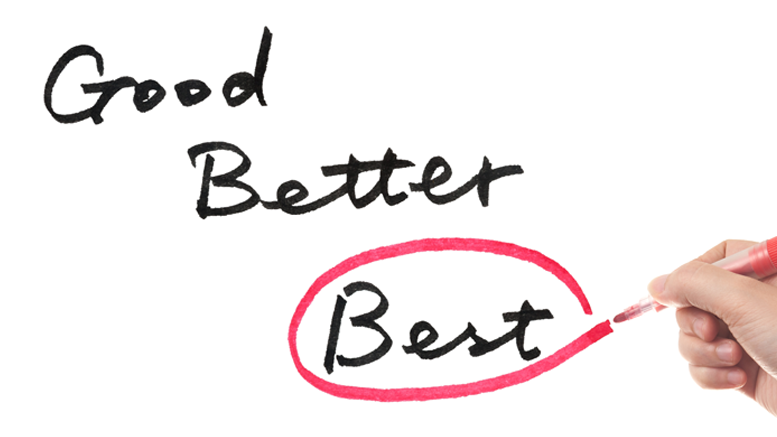 good-better-best