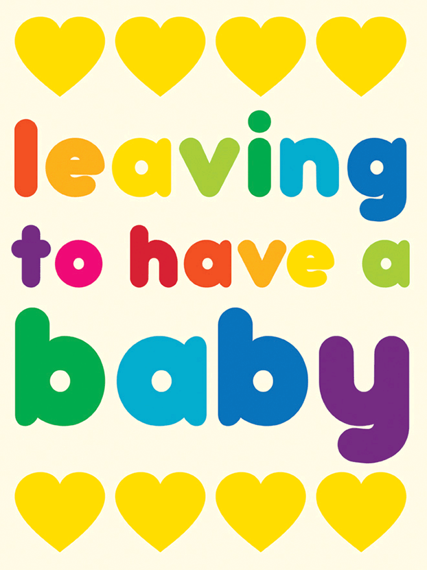 Leaving to have a Baby [Extra