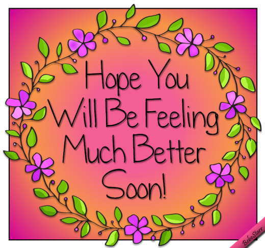 Hope You Are Feeling Better PNG - 138819