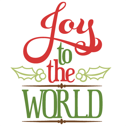 Joy to the world SVG DXF PNG 