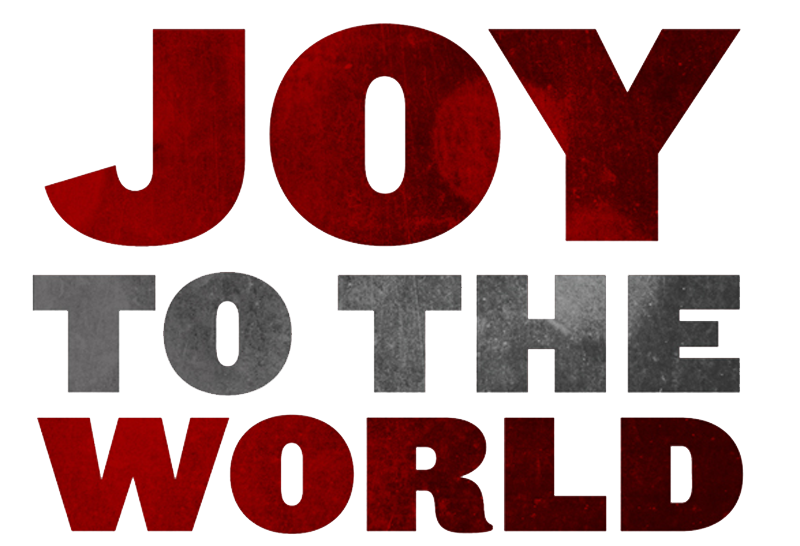 Joy To The World PNG - 50507