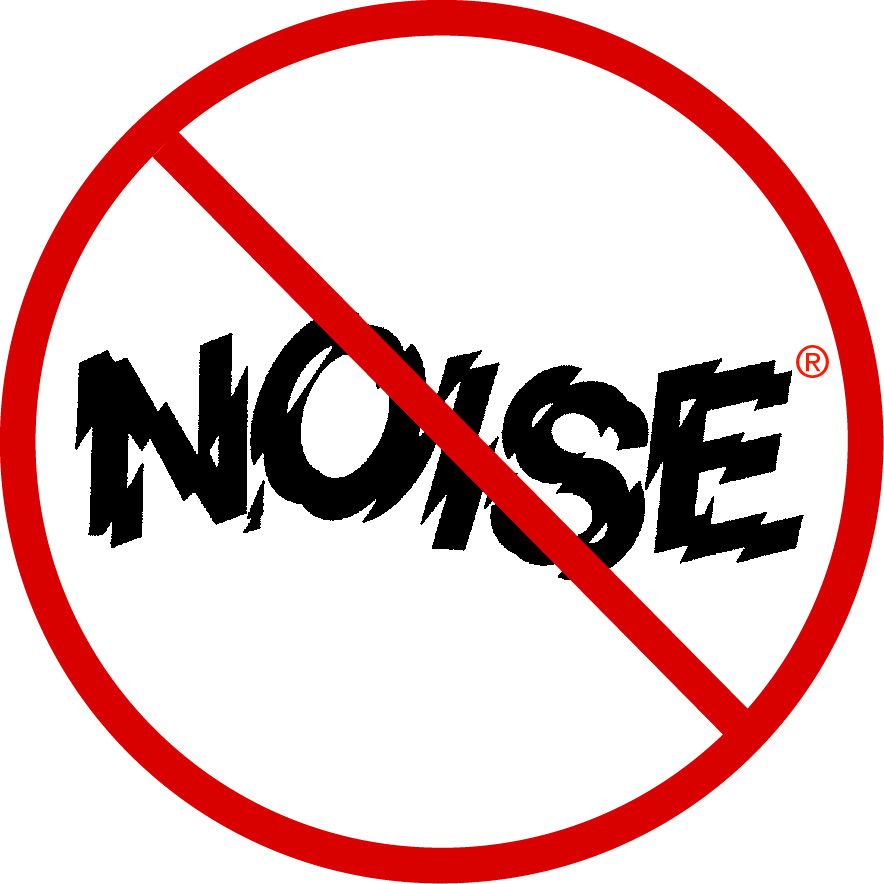 no loud noises