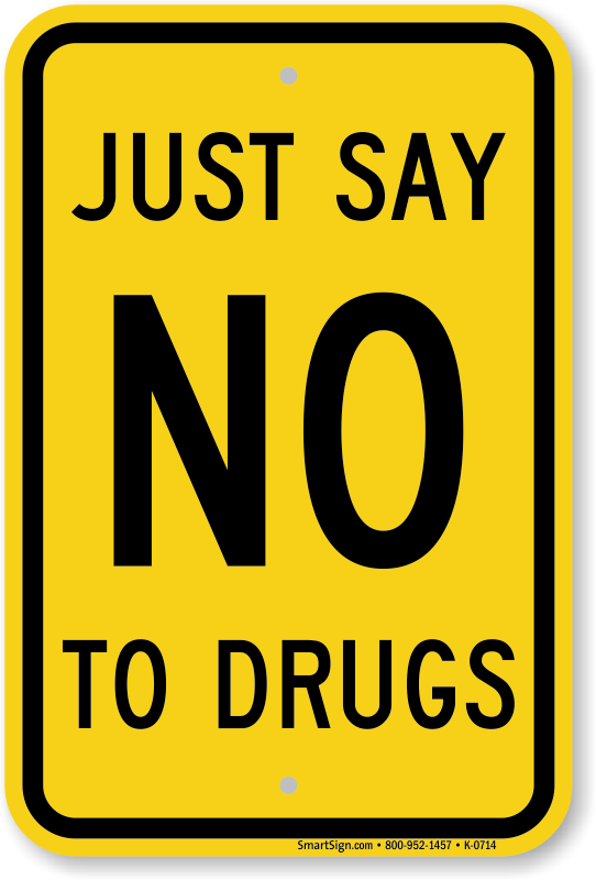 Say No To Drugs PNG - 86185