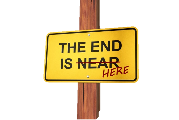 The End Is Near Sign u2013 sq